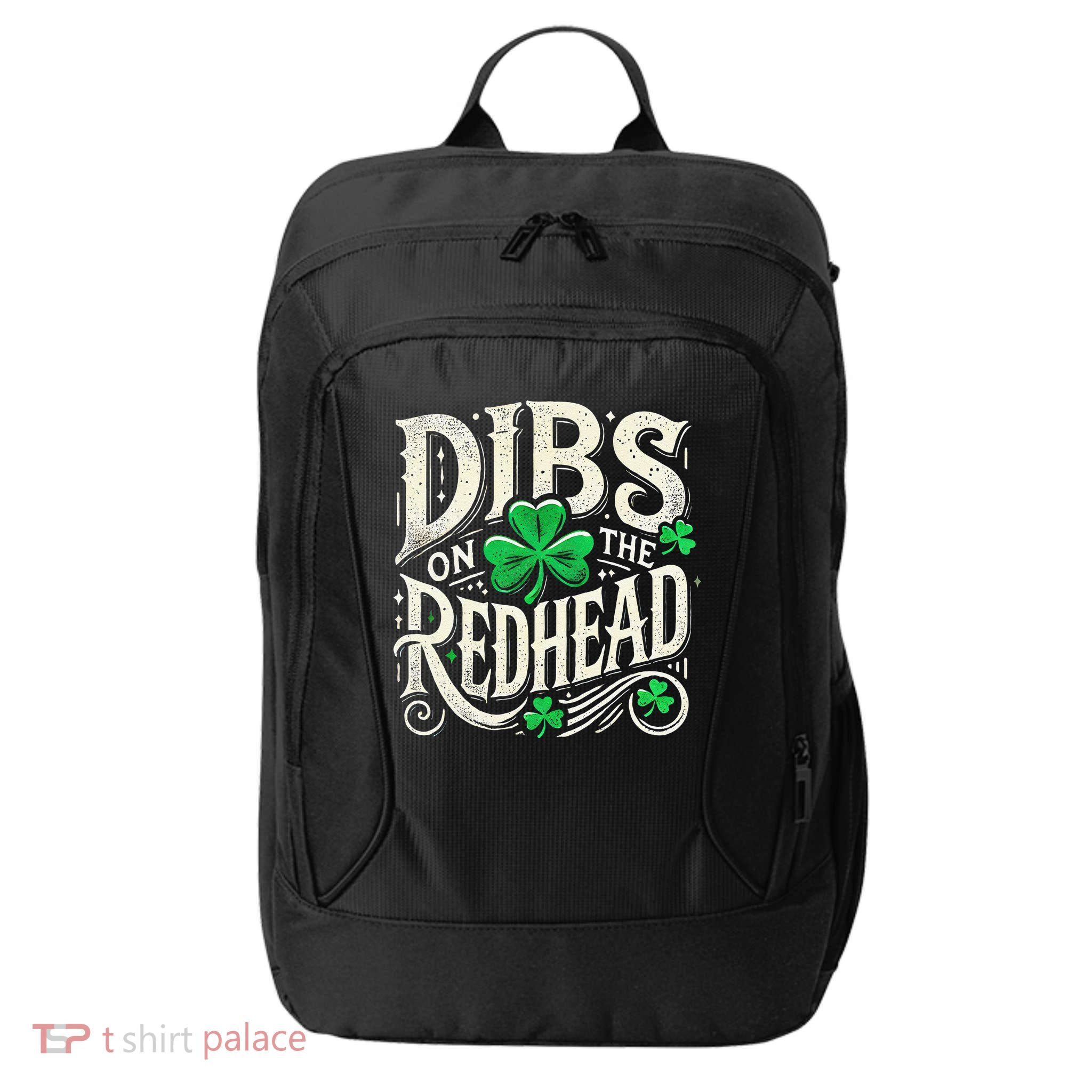 Dibs On The Redhead Funny St Patricks Day Drinking City Backpack