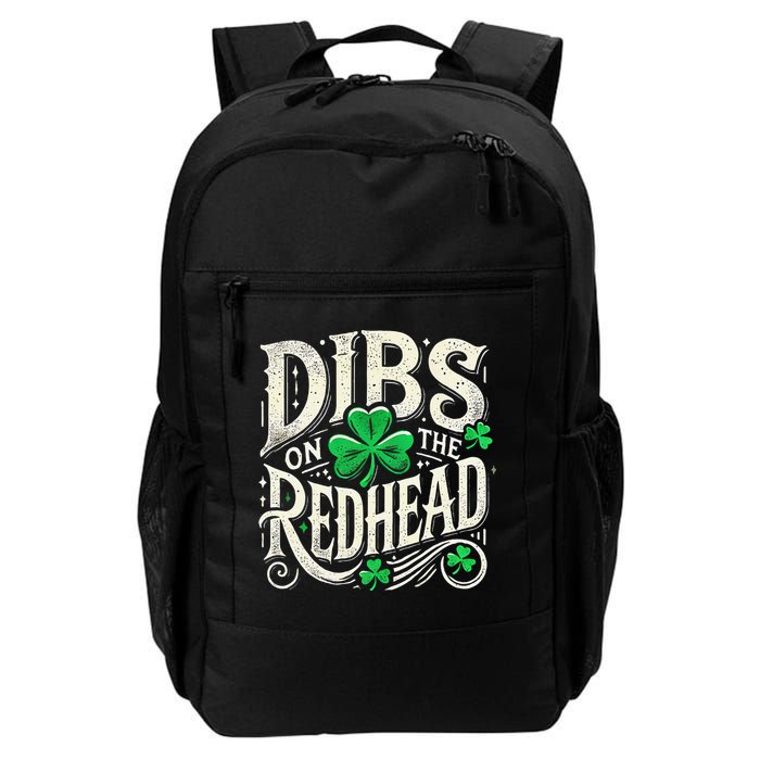 Dibs On The Redhead Funny St Patricks Day Drinking Backpack