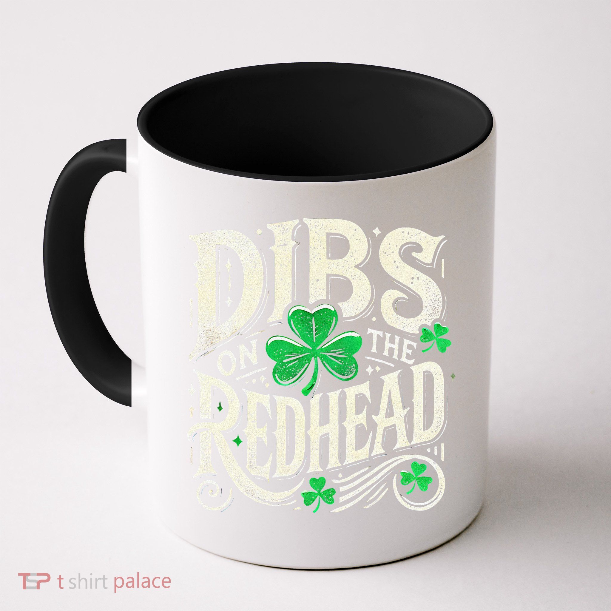 Dibs On The Redhead Funny St Patricks Day Drinking Mug