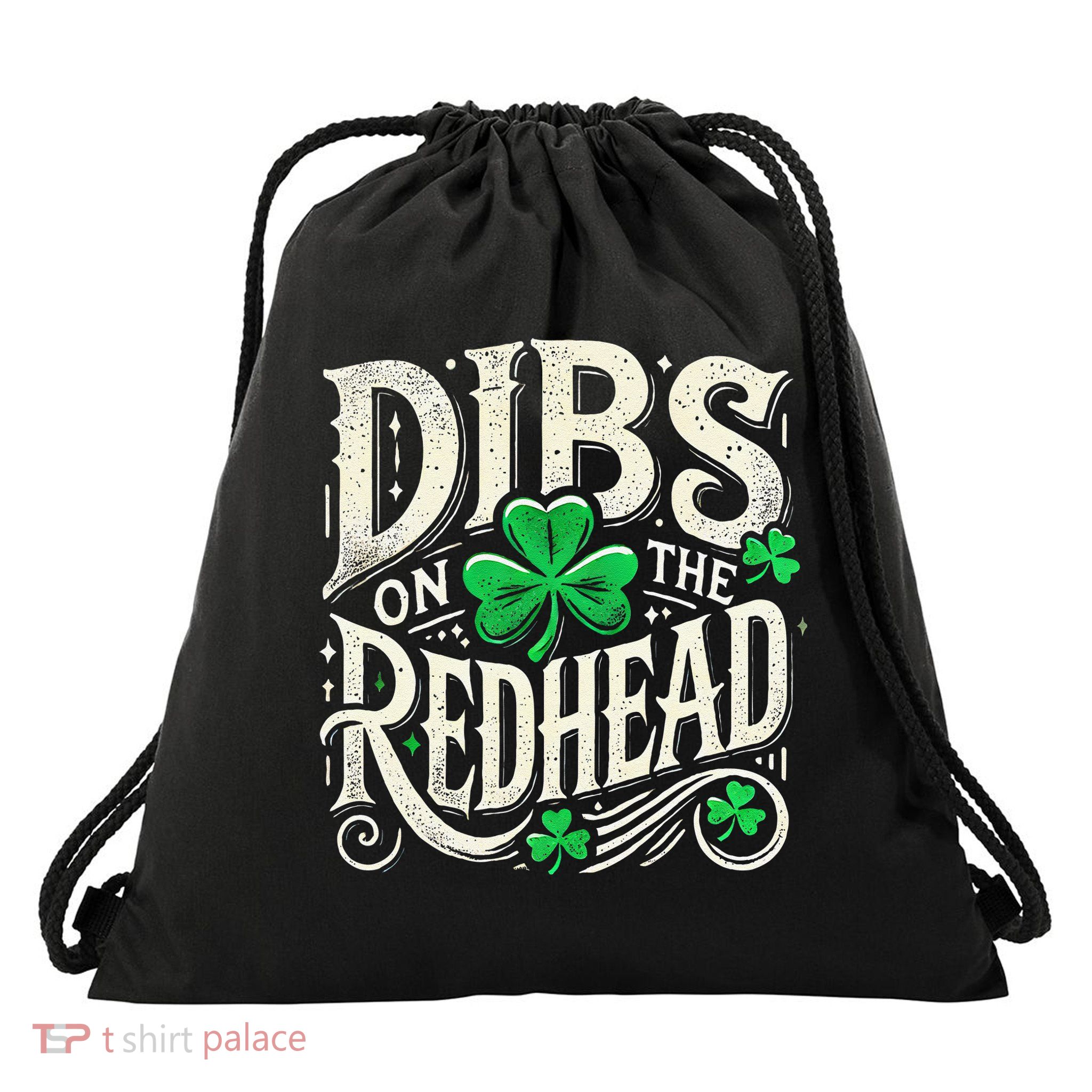 Dibs On The Redhead Funny St Patricks Day Drinking Drawstring Bag