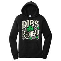 Dibs On The Redhead Funny St Patricks Day Drinking Women's Pullover Hoodie