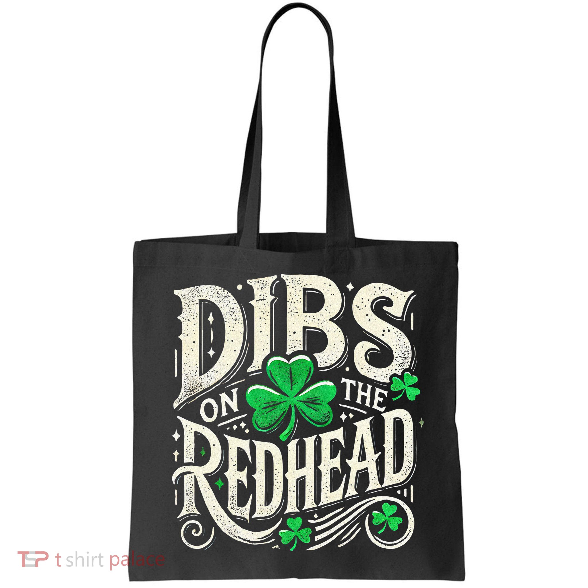 Dibs On The Redhead Funny St Patricks Day Drinking Bag