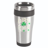 Dibs On The Redhead Funny St Patricks Day Drinking 16oz Travel Tumbler