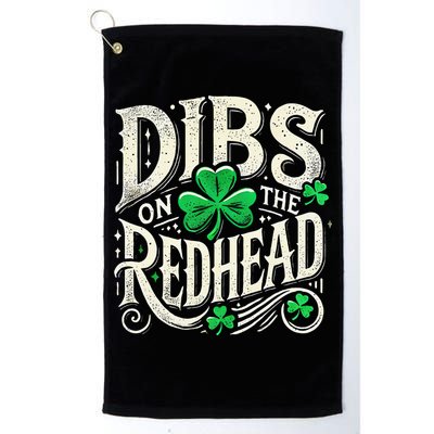 Dibs On The Redhead Funny St Patricks Day Drinking Golf Towel