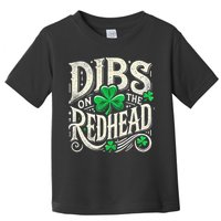 Dibs On The Redhead Funny St Patricks Day Drinking Toddler T-Shirt