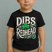 Dibs On The Redhead Funny St Patricks Day Drinking Toddler T-Shirt