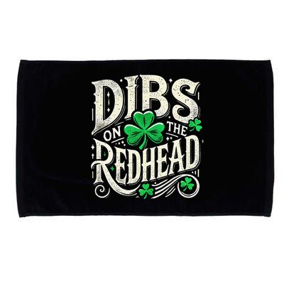 Dibs On The Redhead Funny St Patricks Day Drinking Microfiber Hand Towel