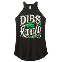 Dibs On The Redhead Funny St Patricks Day Drinking Women's Perfect Tri Rocker Tank