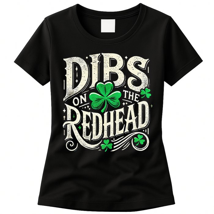 Dibs On The Redhead Funny St Patricks Day Drinking Womens T-Shirt