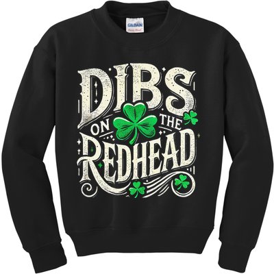 Dibs On The Redhead Funny St Patricks Day Drinking Kids Sweatshirt