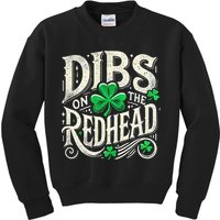 Dibs On The Redhead Funny St Patricks Day Drinking Kids Sweatshirt