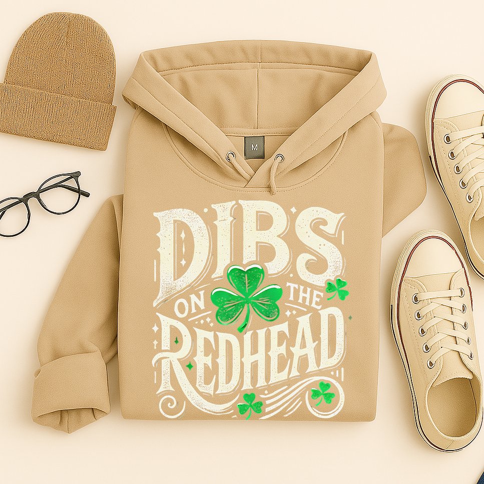 Dibs On The Redhead Funny St Patricks Day Drinking Hoodie