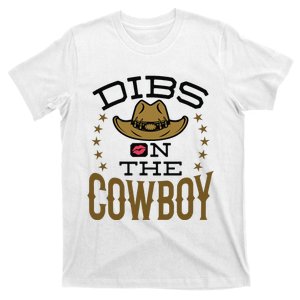 Dibs On The Cowboy Rodeo Girlfriend Wife Women T-Shirt