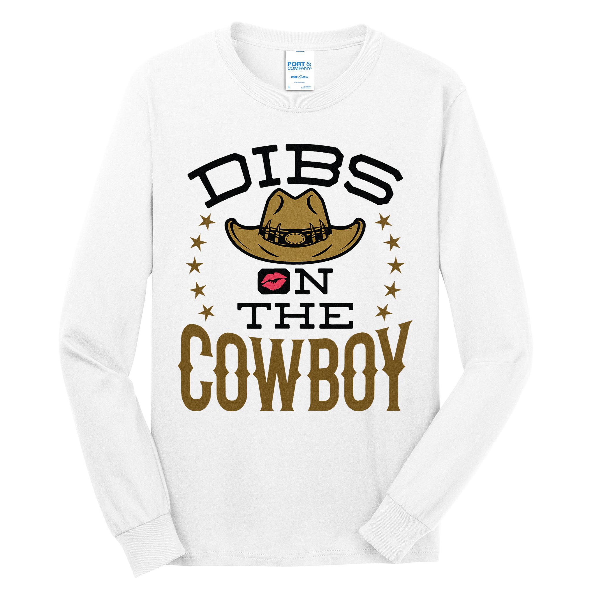 Dibs On The Cowboy Rodeo Girlfriend Wife Women Tall Long Sleeve T-Shirt