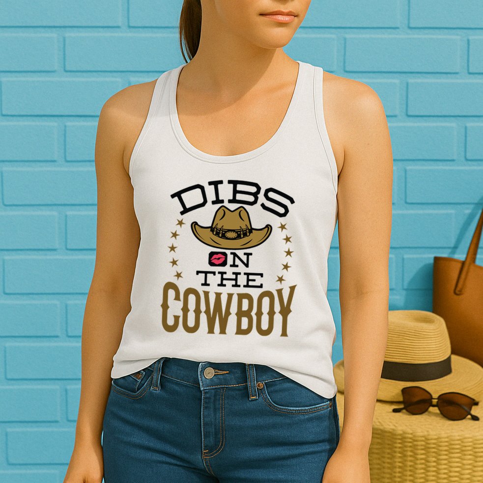 Dibs On The Cowboy Rodeo Girlfriend Wife Women Womens Tank Top