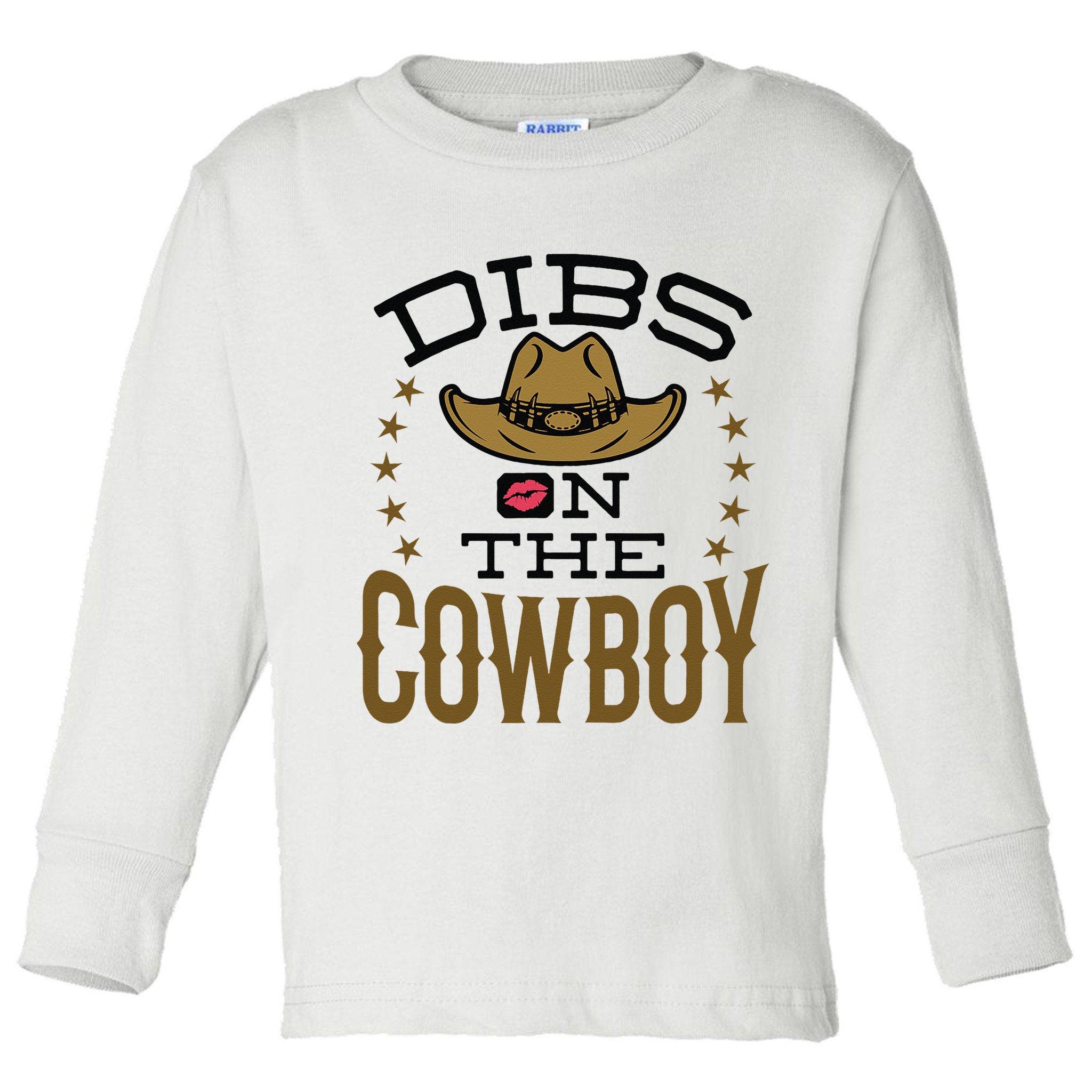 Dibs On The Cowboy Rodeo Girlfriend Wife Women Toddler Long Sleeve Shirt