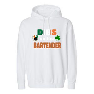 Dibs On The Bartender Cool Gift Funny St Patricks Day Ing Gift Garment-Dyed Fleece Hoodie