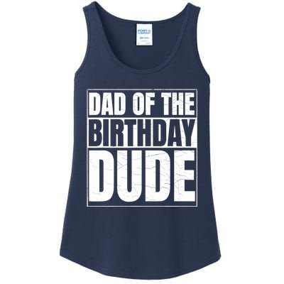 Dad of the Birthday Dude | Birthday Party Proud Dad of Boy Ladies Essential Tank