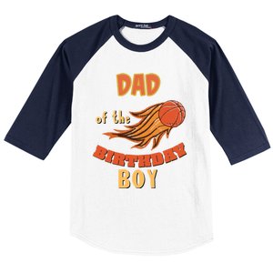 Dad Of The Birthday Basketball Theme Matching Family Great Gift Baseball Sleeve Shirt