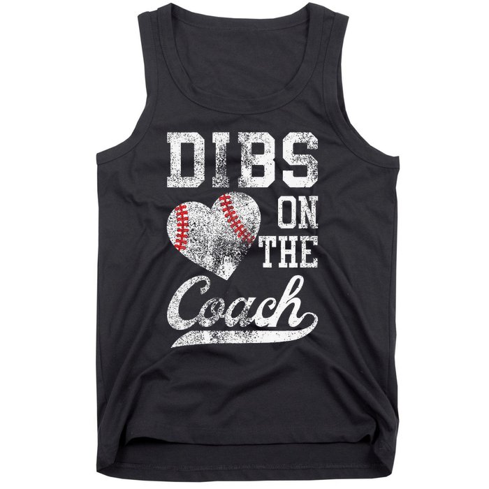 Dibs On The Coach Funny CoachS Wife Quote Cool Baseball Mom Tank Top