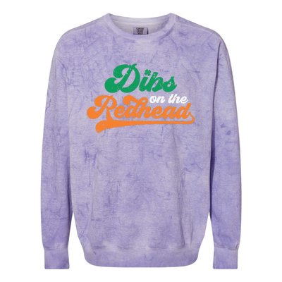 Dibs On The Redhead Saint Patrick's Day Funny Funny Colorblast Crewneck Sweatshirt