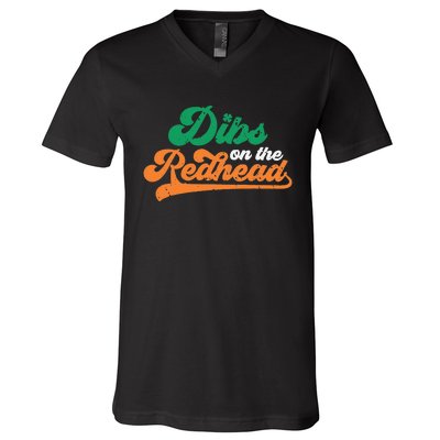 Dibs On The Redhead Saint Patrick's Day Funny Funny V-Neck T-Shirt