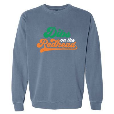 Dibs On The Redhead Saint Patrick's Day Funny Funny Garment-Dyed Sweatshirt