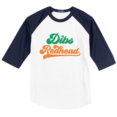 Dibs On The Redhead Saint Patrick's Day Funny Funny Baseball Sleeve Shirt