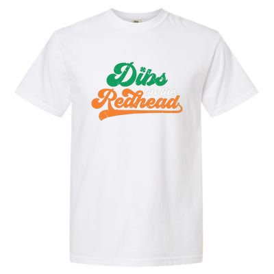 Dibs On The Redhead Saint Patrick's Day Funny Funny Garment-Dyed Heavyweight T-Shirt