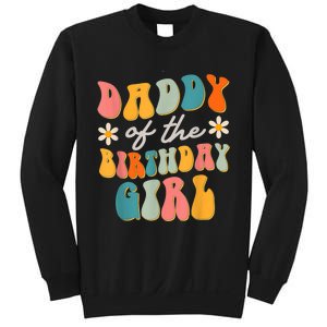  Daddy Of The Birthday Girl Groovy Themed Father Dad Sweatshirt