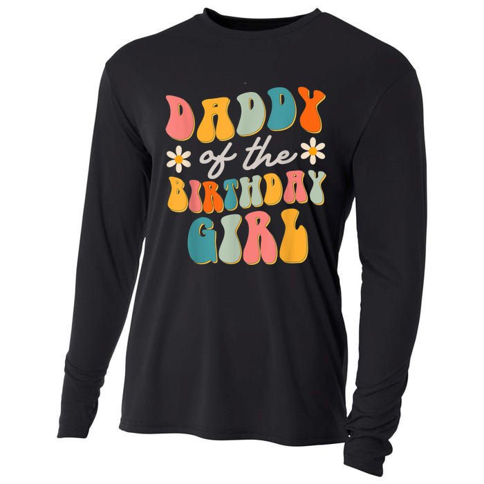  Daddy Of The Birthday Girl Groovy Themed Father Dad Cooling Performance Long Sleeve Crew