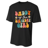  Daddy Of The Birthday Girl Groovy Themed Father Dad Performance Sprint T-Shirt