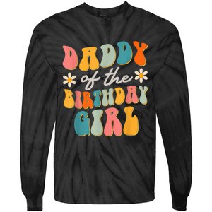  Daddy Of The Birthday Girl Groovy Themed Father Dad Tie-Dye Long Sleeve Shirt