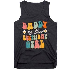  Daddy Of The Birthday Girl Groovy Themed Father Dad Tank Top