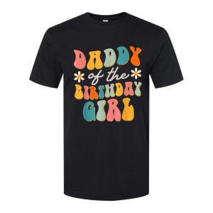  Daddy Of The Birthday Girl Groovy Themed Father Dad Softstyle CVC T-Shirt