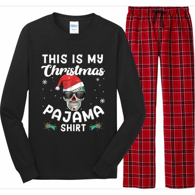 Day Of The Dead Sugar Skull Xmas This Is My Christmas Pajama Gift Long Sleeve Pajama Set