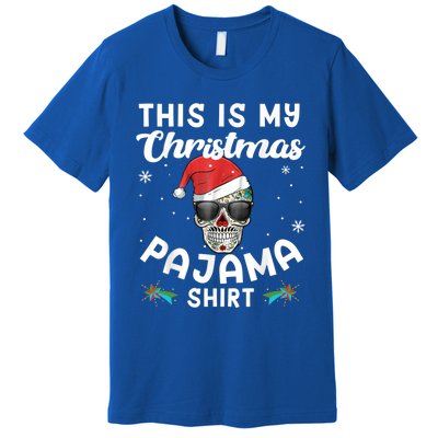 Day Of The Dead Sugar Skull Xmas This Is My Christmas Pajama Gift Premium T-Shirt