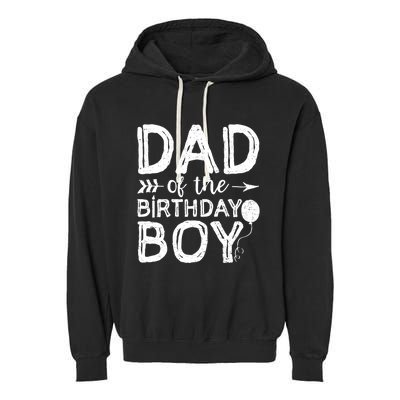 Dad Of The Birthday Boy Dad And Son Garment-Dyed Fleece Hoodie