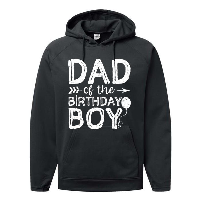 Dad Of The Birthday Boy Dad And Son Performance Fleece Hoodie