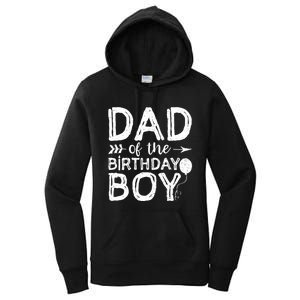 Dad Of The Birthday Boy Dad And Son Women's Pullover Hoodie