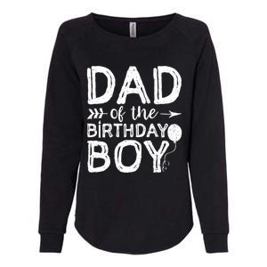 Dad Of The Birthday Boy Dad And Son Womens California Wash Sweatshirt