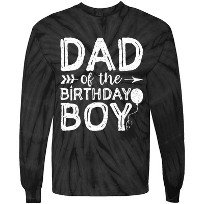 Dad Of The Birthday Boy Dad And Son Tie-Dye Long Sleeve Shirt