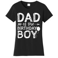 Dad Of The Birthday Boy Dad And Son Women's T-Shirt