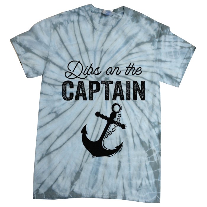 Dibs On The Captain Tie-Dye T-Shirt
