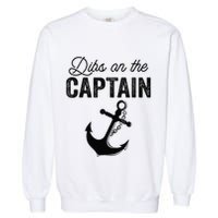 Dibs On The Captain Garment-Dyed Sweatshirt