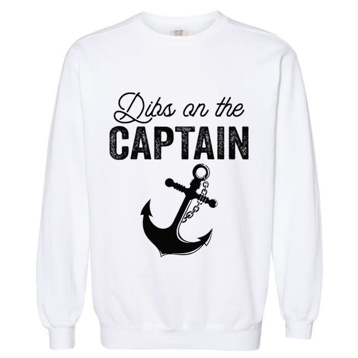 Dibs On The Captain Garment-Dyed Sweatshirt