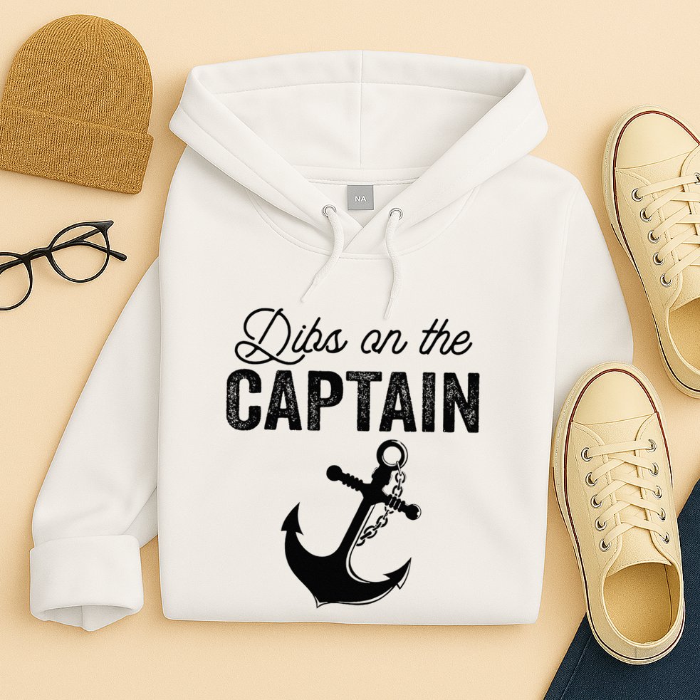 Dibs On The Captain Hoodie
