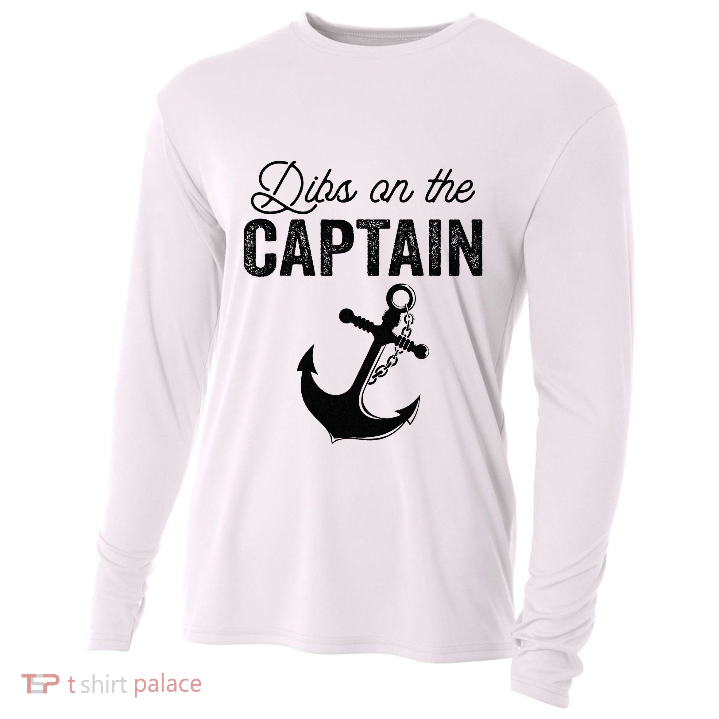 Dibs On The Captain Cooling Performance Long Sleeve Crew