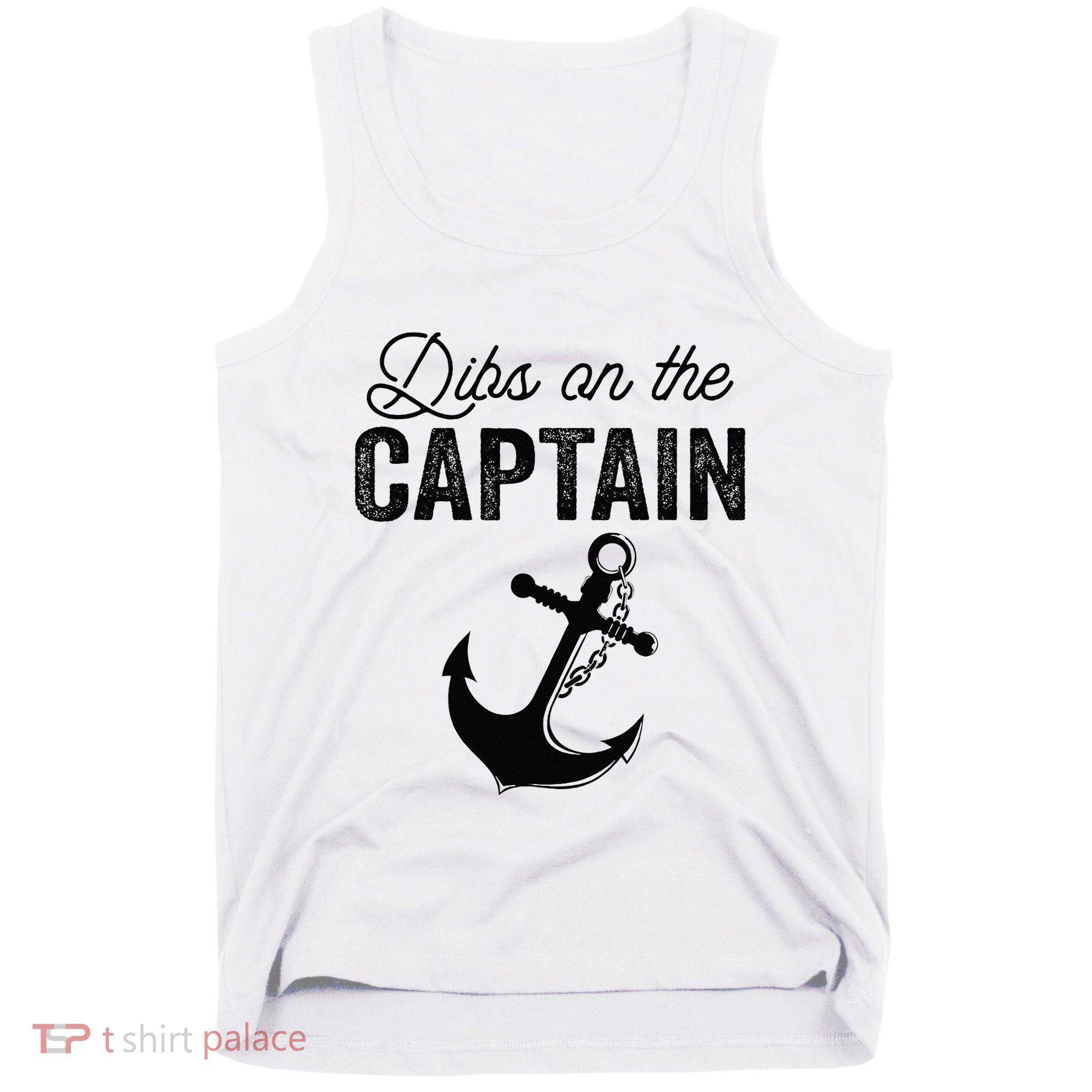 Dibs On The Captain Tank Top