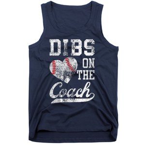 Dibs On The Coach Funny CoachS Wife Quote Cool Baseball Mom Tank Top